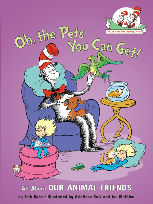 Title details for Oh, the Pets You Can Get! by Tish Rabe - Wait list